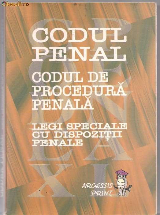 (20) CODUL PENAL-CODUL DE PROCEDURA PENALA foto mare