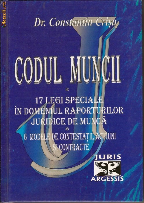 Codul muncii - Dr.Constantin Crisu foto mare