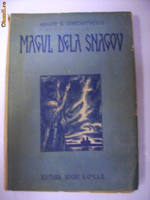 MAGUL DELA SNAGOV - ARMAND G.CONSTANTINESCU foto mare