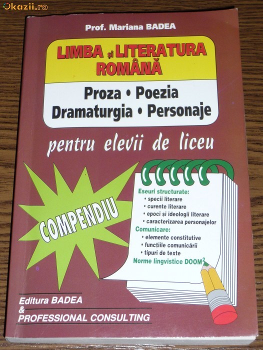 Mariana Badea - Compendiu - Limba si Literatura Romana - Proza - Poezia - Dramaturgia - Personaje foto mare