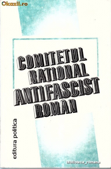 COMITETIUL NATIONAL ANTIFASCIST ROMAN -1985 foto mare