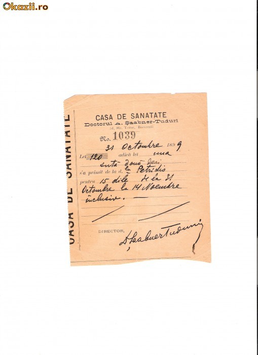 155 Document vechi -31octombre1899-Casa de Sanatate Doctorul A.Saabner-Tuduri,Bucuresti, chitanta spitalizare? catre Petridis(grec?) foto mare