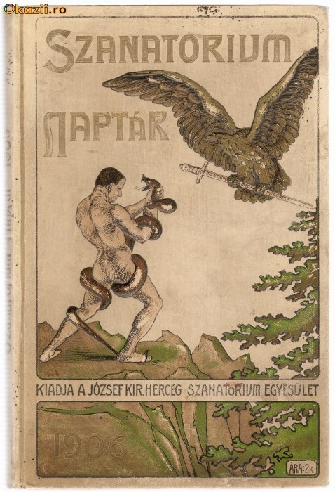 SANATORIUM. Calendar in limba maghiara si antologie de nuvele (1906) foto mare
