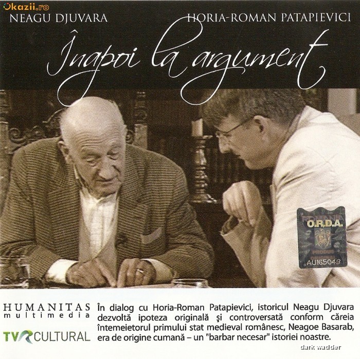 AUDIOBOOK HORIA ROMAN PATAPIEVICI vs. NEAGU DJUVARA - INAPOI LA ARGUMENT - ORIGINAL (Transport gratuit la plata in avans) foto mare