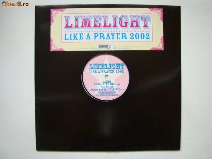 Limelight , Like a Prayer , 2002 , Discul  se afta in stare foarte buna, aproape nou foto mare