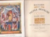 ISTORIA POPORULUI FRANCEZ (4 volume, cu ilustratii)