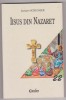 J.Schlosser / Iisus din Nazaret (studiu istoric)