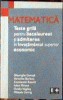 Matematica - Teste grila pentru invatamintul superior economic