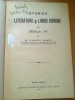 GIORGE PASCU - ISTORIEA LITERATURII SI LIMBII ROMANE DIN SECOLUL XVI SI XVII (COLIGATE) 1921