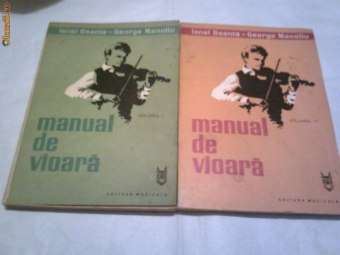 Ionel Geanta \ George Manoliu - Manual de vioara vol.1 si 3 foto mare Ionel Geanta \ George Manoliu - Manual de vioara vol.1 si 3 foto mare